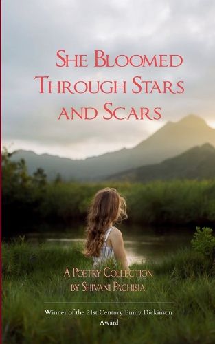 Cover image for She Bloomed Through Stars and Scars