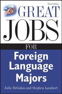 Cover image for Great Jobs for Foreign Language Majors