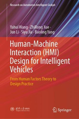 Cover image for Human-Machine Interaction (HMI) Design for Intelligent Vehicles