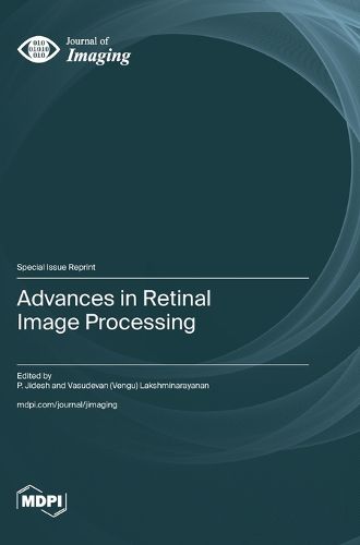 Cover image for Advances in Retinal Image Processing
