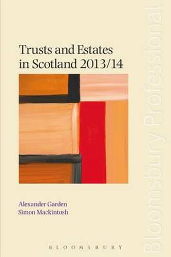 Trusts and Estates in Scotland 2013/14