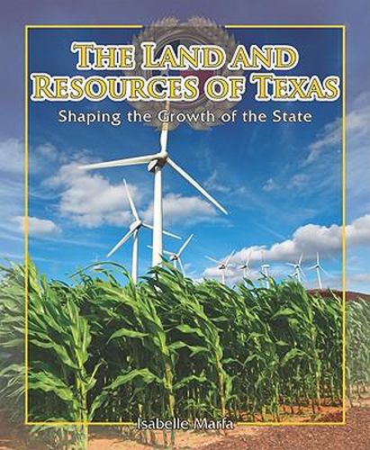 Cover image for The Land and Resources of Texas