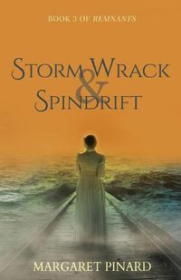 Cover image for Storm Wrack & Spindrift