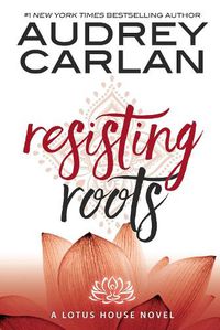 Cover image for Resisting Roots