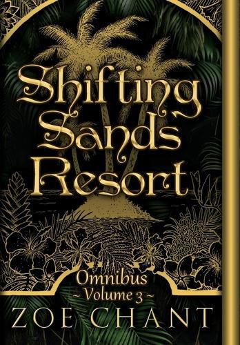 Cover image for Shifting Sands Resort Omnibus Volume 3