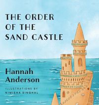 Cover image for The Order of the Sand Castle