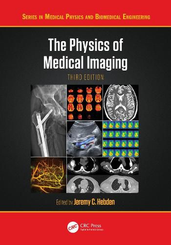 Cover image for The Physics of Medical Imaging