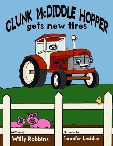 Cover image for Clunk McDiddlehopper Got New Tires