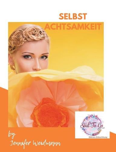 Cover image for Selbst-Achtsamkeit: Soul-to-go