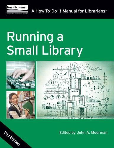 Cover image for Running a Small Library: A How-To-Do-It Manual for Librarians