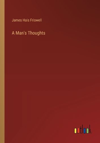 A Man's Thoughts