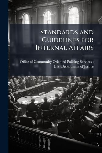 Cover image for Standards and Guidelines for Internal Affairs