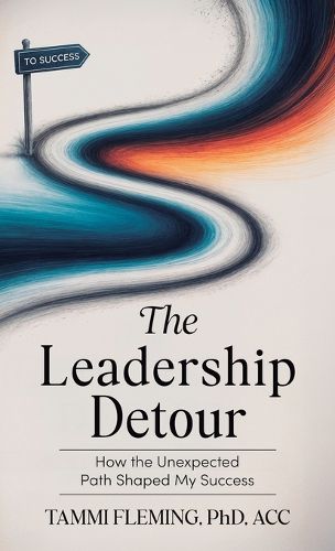 Cover image for The Leadership Detour