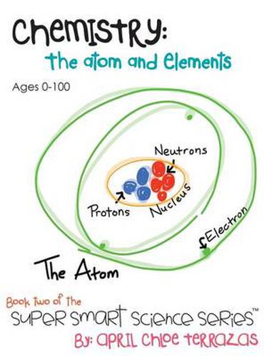 Cover image for Chemistry: The Atom and Elements