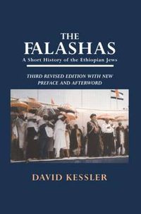 Cover image for The Falashas: A Short History of the Ethiopian Jews