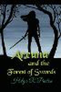 Cover image for Areana and the Forest of Swords