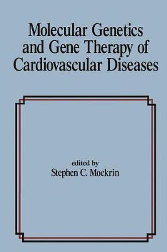 Cover image for Molecular Genetics & Gene Therapy of Cardiovascular Diseases