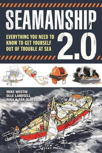 Cover image for Seamanship 2.0: Everything you need to know to get yourself out of trouble at sea