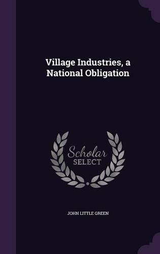 Cover image for Village Industries, a National Obligation