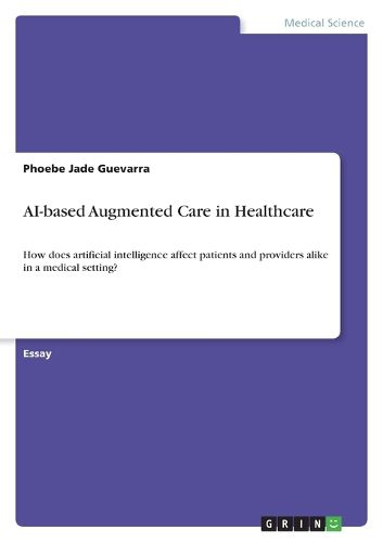 Cover image for AI-based Augmented Care in Healthcare