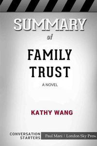 Cover image for Summary of Family Trust: A Novel: Conversation Starters