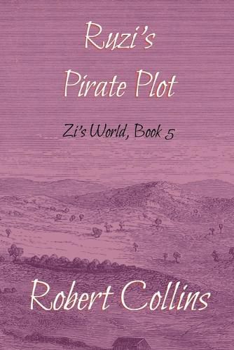 Cover image for Ruzi's Pirate Plot