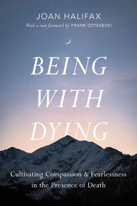 Cover image for Being with Dying