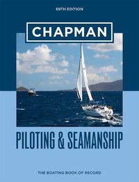 Cover image for Chapman Piloting & Seamanship 69th Edition