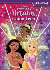 Cover image for Disney Princess Dreams Come True Midi Look & Find