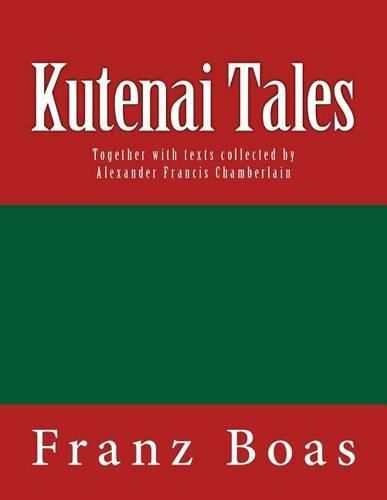 Cover image for Kutenai Tales: The original edition of 1918