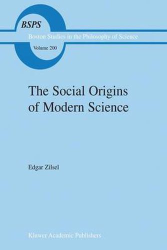 The Social Origins of Modern Science