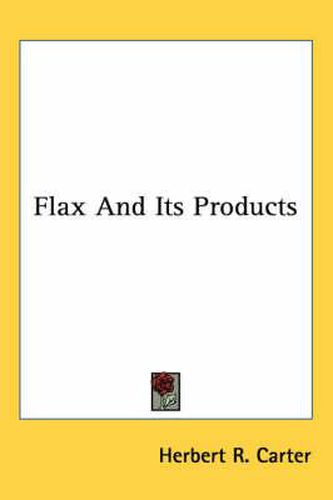 Flax and Its Products