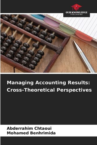 Cover image for Managing Accounting Results