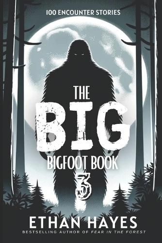 The Big Bigfoot Book