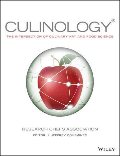 Cover image for Culinology - The Intersection of Culinary Art and Food Science