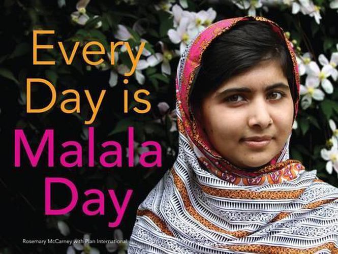 Cover image for Every Day Is Malala Day
