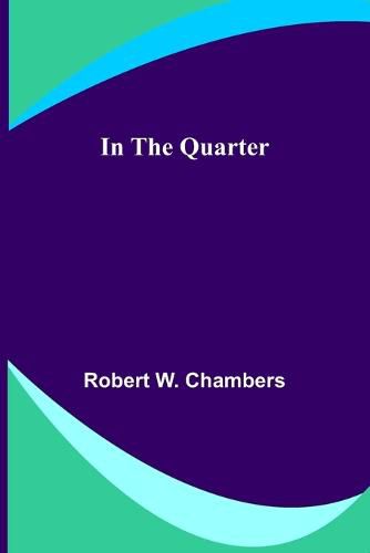 Cover image for In the Quarter