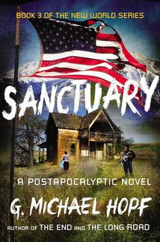 Cover image for Sanctuary: A Postapocalyptic Novel