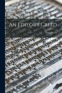 Cover image for An Editor's Creed