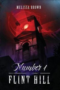 Cover image for Number 1 Flint Hill