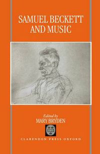 Cover image for Samuel Beckett and Music