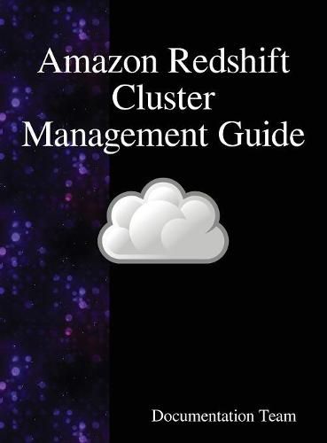 Cover image for Amazon Redshift Cluster Management Guide