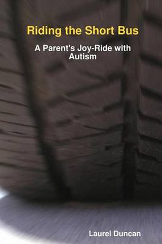 Cover image for Riding the Short Bus