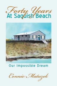 Cover image for Forty Years At Saquish Beach