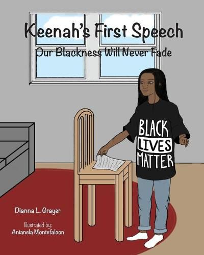 Cover image for Keenah's First Speech: Our Blackness Will Never Fade