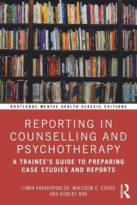 Cover image for Reporting in Counselling and Psychotherapy