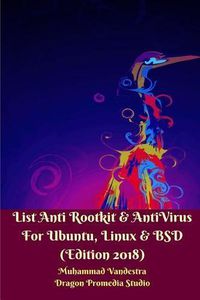 Cover image for List Anti Rootkit and AntiVirus For Ubuntu, Linux and BSD (Edition 2018)