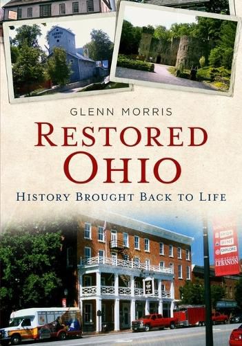 Cover image for Restored Ohio: History Brought Back to Life