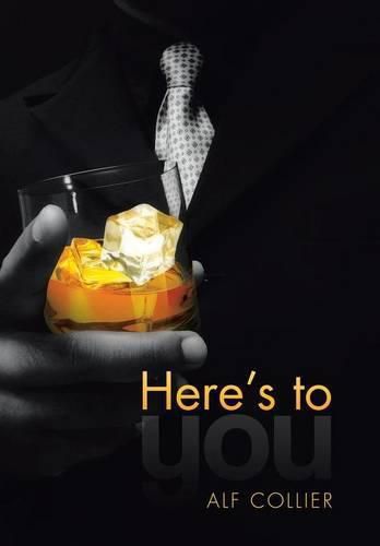 Cover image for Here's to You