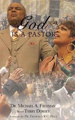 God Is A Pastor